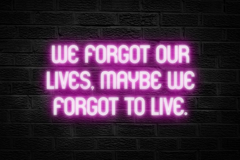 What Did We Forget In Life?