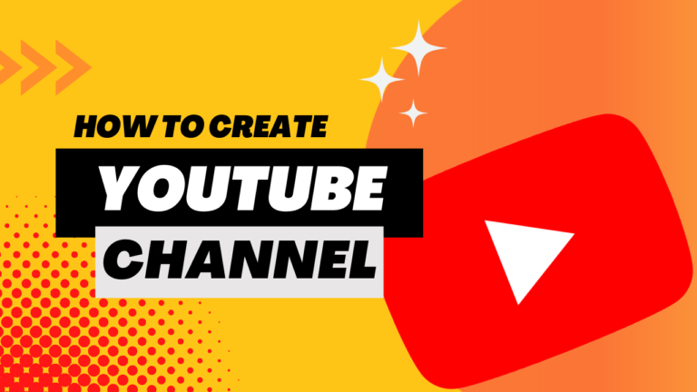 How to create a YouTube channel?